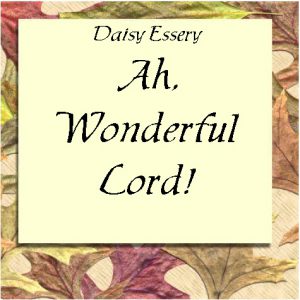 Ah Wonderful Lord cover