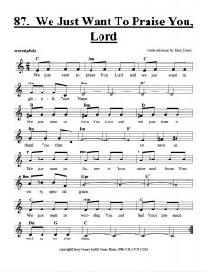 We Just Want To Praise You Lord score